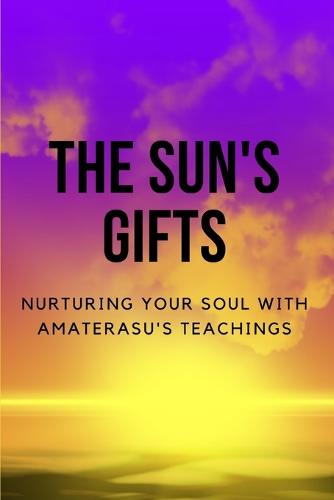 The Sun's Gifts