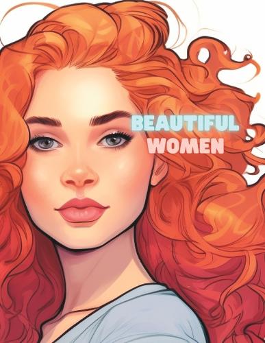 The Beautiful Women Coloring Book