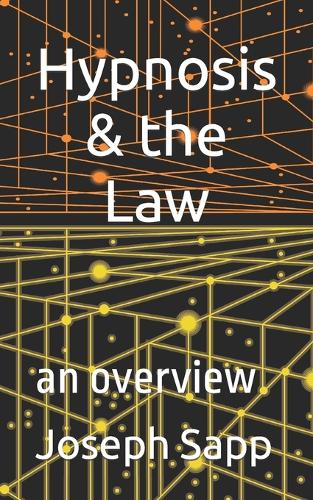Hypnosis & the Law