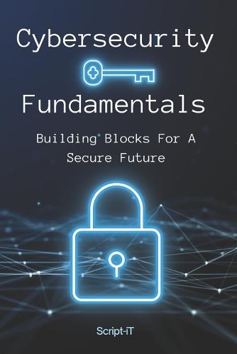 Cybersecurity Fundamentals