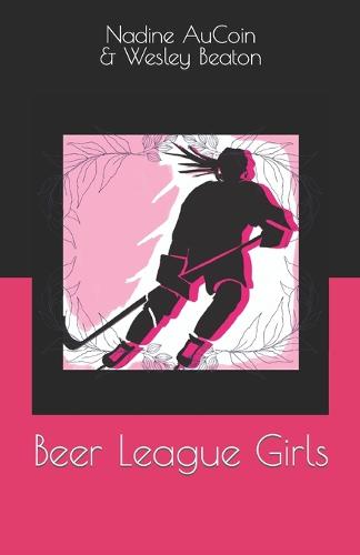 Beer League Girls
