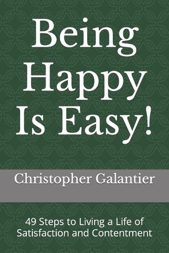Being Happy Is Easy!