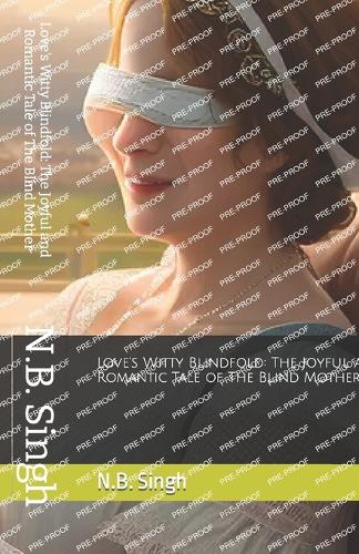 Love's Witty Blindfold