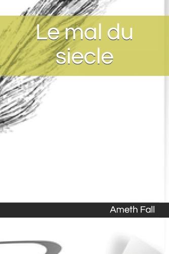 Le mal du siecle