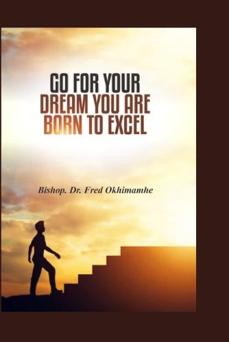 Go for your Dream