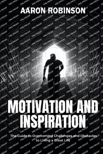 Motivation and Inspiration