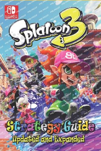 SPLATOON 3 Strategy Guide