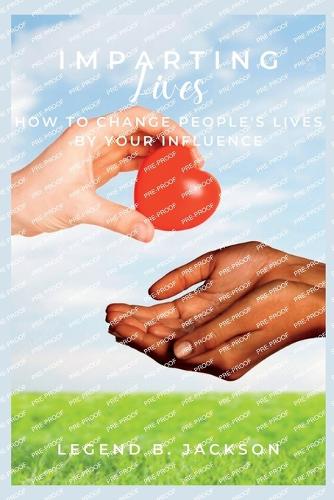 Imparting Lives