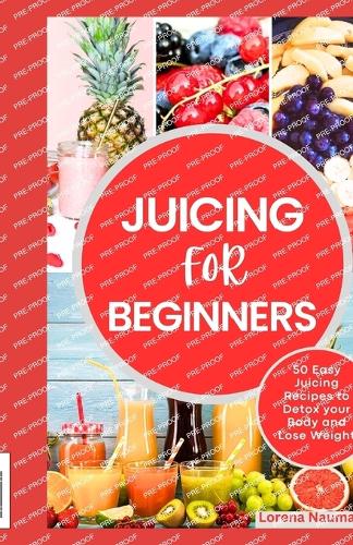 Juicing for Beginners
