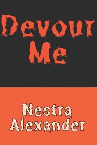 Devour Me