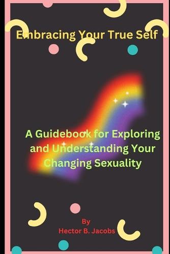 Embracing Your True Self