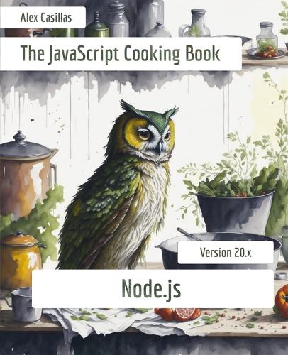The JavaScript Cooking Book