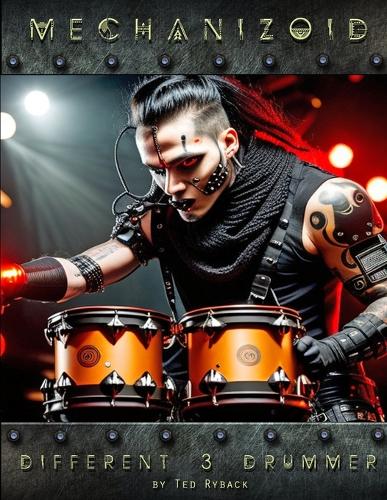Mechanizoid - Different Drummer