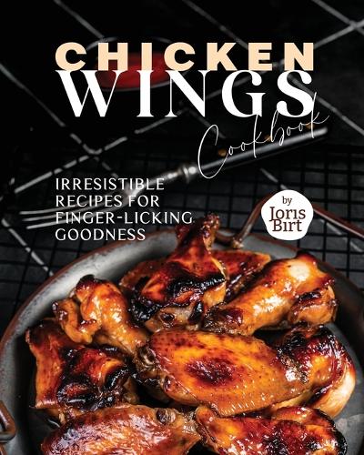 Chicken Wings Cookbook