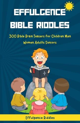 Effulgence Bible Riddles
