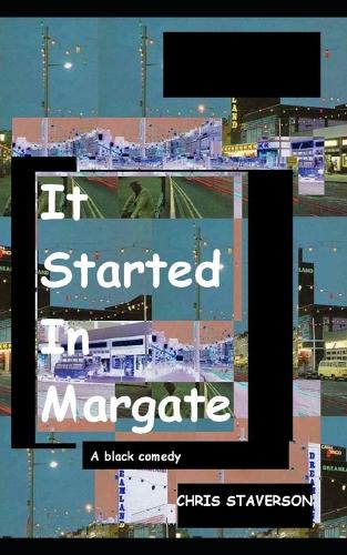 It Started In Margate
