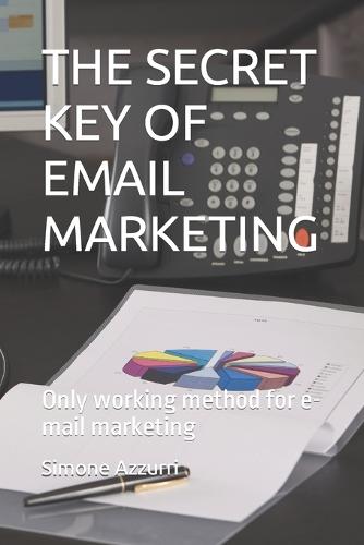 The Secret Key of Email Marketing