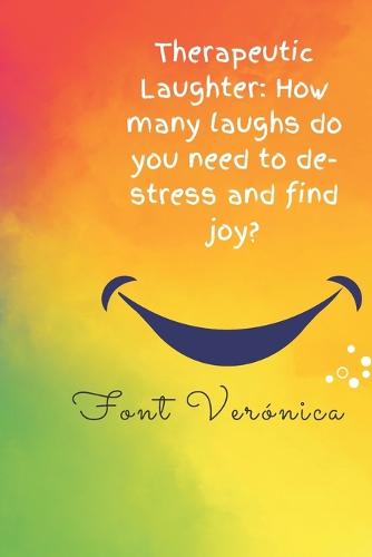 Therapeutic Laughter