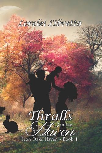 Thralls in the Haven
