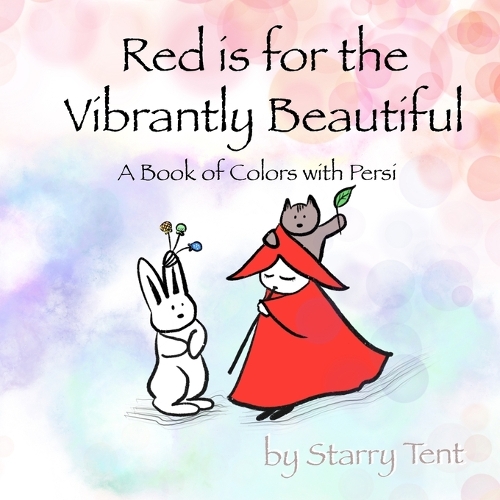 Red is for the Vibrantly Beautiful