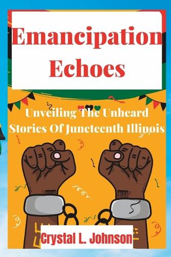 Emancipation Echoes