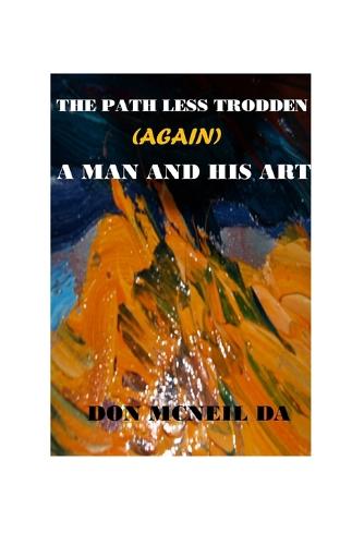 The Path Less Trodden (Again)