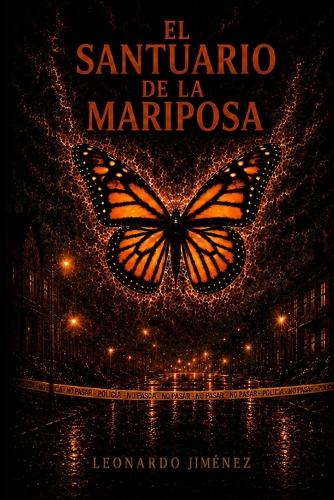 El santuario de la mariposa