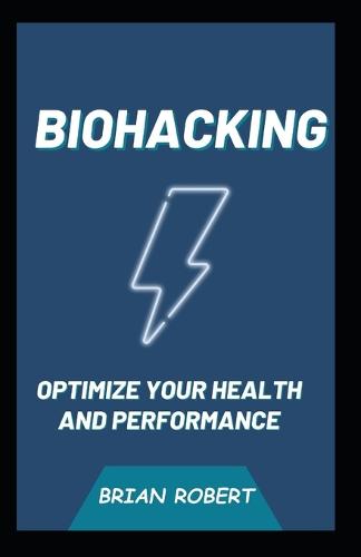Biohacking