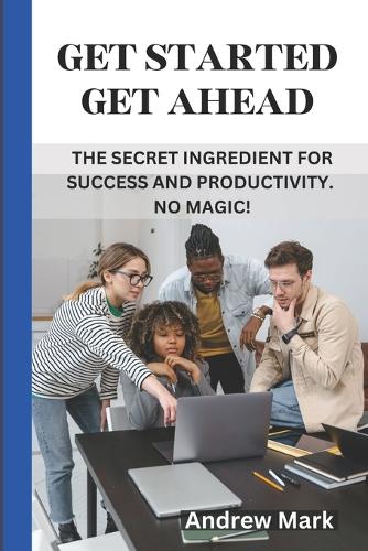 Get Started Get Ahead