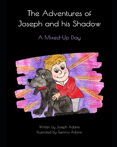 The Adventures of Joseph and his Shadow
