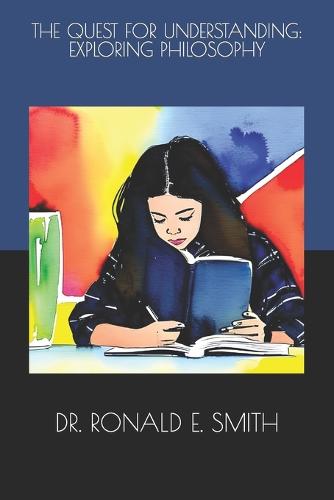 The Quest for Understanding