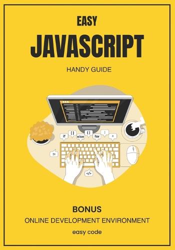 EASY Javascript - Handy Guide (2023)