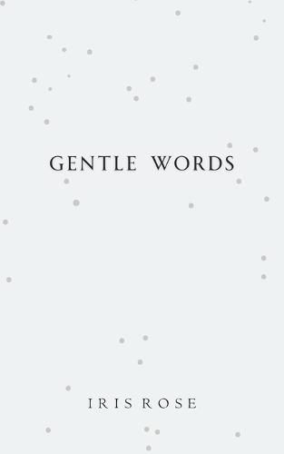 Gentle Words