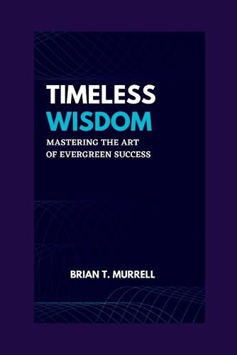 Timeless Wisdom