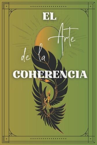 El Arte de la Coherencia