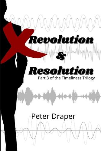 Revolution and Resolution