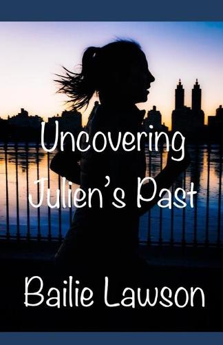 Uncovering Julien's Past
