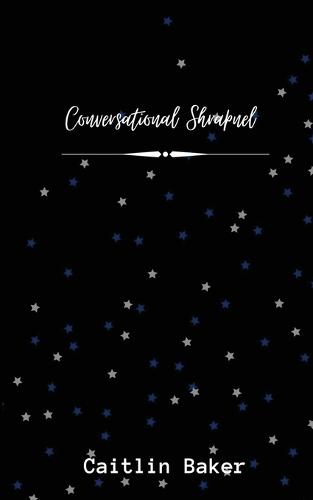 Conversational Shrapnel