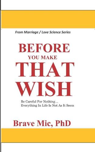 Before You Make That Wish