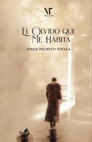 El olvido que me habita