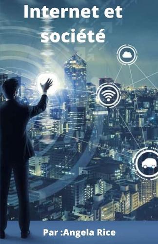 Internet et societe