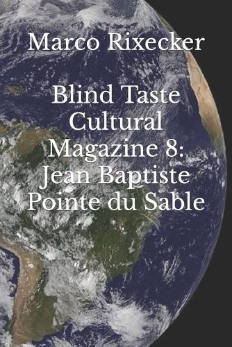 Blind Taste Cultural Magazine 8