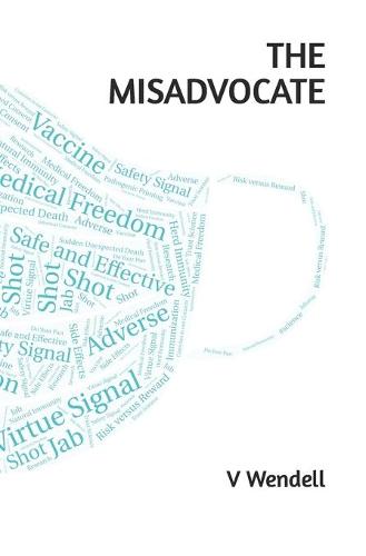 The Misadvocate