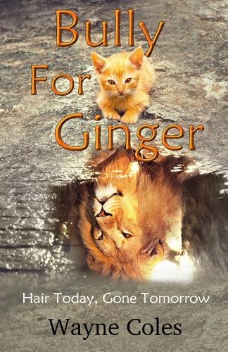 Bully for Ginger