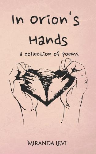 In Orion's Hands