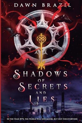 Shadows of Secrets and Lies