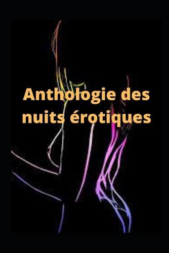 Anthologie des nuits erotiques