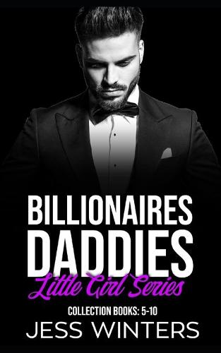 Billionaires Daddies Little Girl Series Collection Books