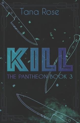 Kill.