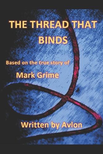 The Thread that Binds